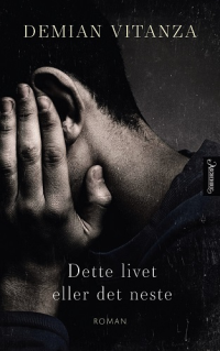 DETTE LIVET ELLER DET NESTE