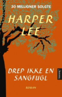 DREP IKKE EN SANGFUGL