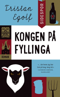 KONGEN PÅ FYLLINGA