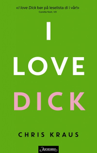 I LOVE DICK (NO PB)