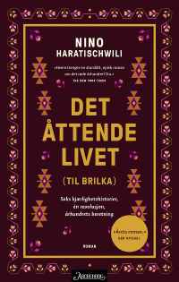 DET ÅTTENDE LIVET (TIL BRILKA)