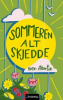 SOMMEREN ALT SKJEDDE