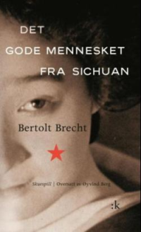 DET GODE MENNESKET FRA SICHUAN