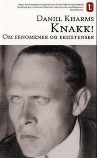 KNAKK! OM FENOMENER OG EKSISTENSER