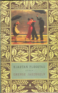 GRENSE JAKOBSELV