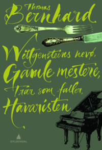 WITTGENSTEINS NEV - GAMLE MESTERE - TRR SOM FALLER - HAVARISTEN