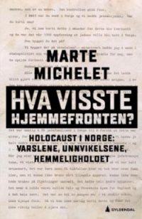 HVA VISSTE HJEMMEFRONTEN?