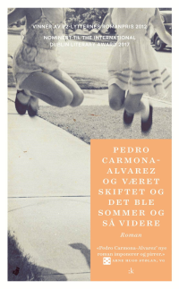 OG VÆRET SKIFTET OG DET BLE SOMMER OG SÅ VIDERE (PB)