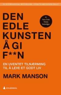 DEN EDLE KUNSTEN Å GI FAEN
