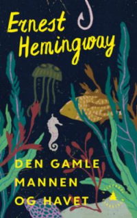 DEN GAMLE MANNEN OG HAVET
