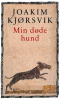 MIN DØDE HUND