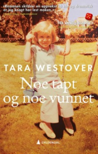 NOE TAPT OG NOE VUNNET
