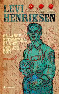 SÅ LANGT HJEMMEFRA, SÅ NÆR DER JEG BOR