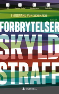FORBRYTELSER, SKYLD, STRAFF
