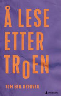 Å LESE ETTER TROEN