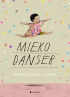 MIEKO DANSER