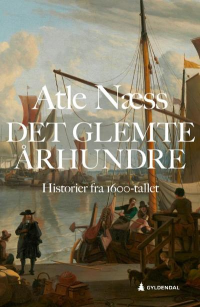 DET GLEMTE ÅRHUNDRE