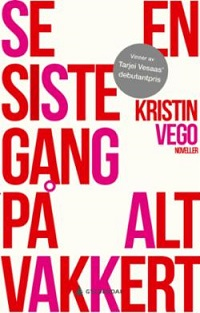 SE EN SISTE GANG PÅ ALT VAKKERT