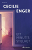 ETT MINUTTS STILLHET