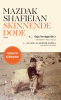  SKINNENDE DØDE