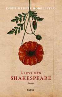 Å LEVE MED SHAKESPEARE