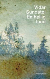 EN HELLIG LUND