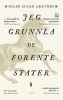 JEG GRUNNLA DE FORENTE STATER