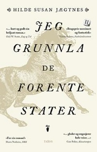 JEG GRUNNLA DE FORENTE STATER