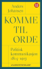 KOMME TIL ORDE