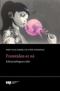 FREMTIDEN ER NÅ