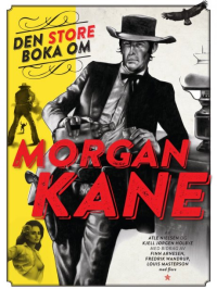 DEN STORE BOKA OM MORGAN KANE