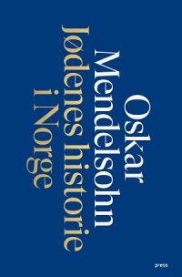 JØDENES HISTORIE I NORGE