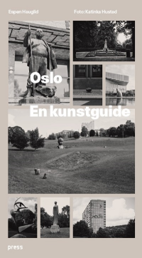 OSLO. EN KUNSTGUIDE