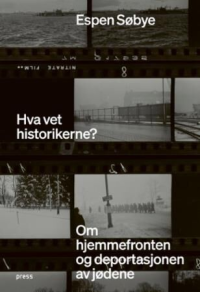 HVA VET HISTORIKERNE?