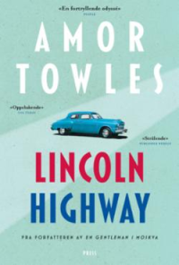 LINCOLN HIGHWAY