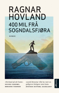 400 MIL FRÅ SOGNDALSFJØRA
