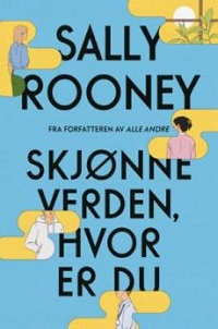 SKJØNNE VERDEN, HVOR ER DU