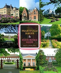 PRAKTFULLE HAGER & HISTORISKE GODS