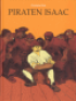 PIRATEN ISAAC
