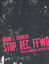 STOP. REC. FFWD