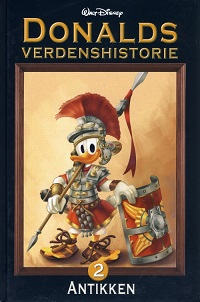 DONALDS VERDENSHISTORIE 02 - ANTIKKEN