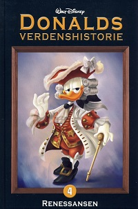 DONALDS VERDENSHISTORIE 04 - RENESSANSEN