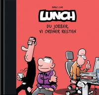 LUNCH (BOK 06) - DU JOBBER, VI ORDNER RESTEN