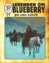 LEGENDEN OM BLUEBERRY (SC) 07 - DEN LANGE MARSJEN
