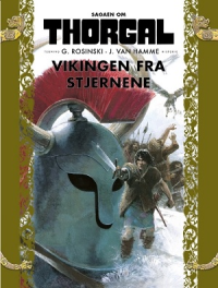 SAGAEN OM THORGAL 01 - VIKINGEN FRA STJERNENE