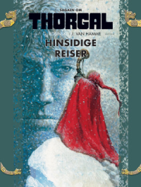 SAGAEN OM THORGAL 06 - HINSIDIGE REISER