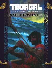 SAGAEN OM THORGAL 09 - NYE HORISONTER