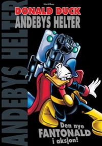 ANDEBYS HELTER 01 - DEN NYE FANTONALD I AKSON!