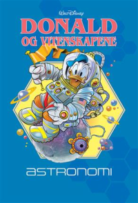 DONALD OG VITENSKAPENE 02 - ASTRONOMI
