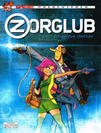 ZORGLUB - ZORGLUBS DATTER - SPRINT & CO PRESENTERER